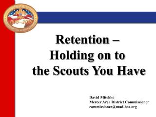 Retention – Holding on to the Scouts You Have