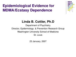 Epidemiological Evidence for MDMA/Ecstasy Dependence