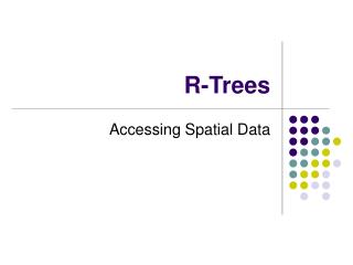 R-Trees