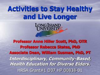 Activities to Stay Healthy and Live Longer