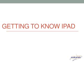 Getting to know iPad
