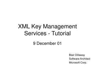 XML Key Management Services - Tutorial