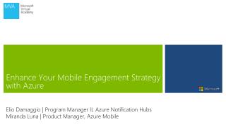 Enhance Your Mobile Engagement Strategy with Azure