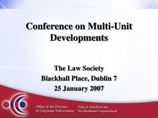 Conference on Multi-Unit Developments