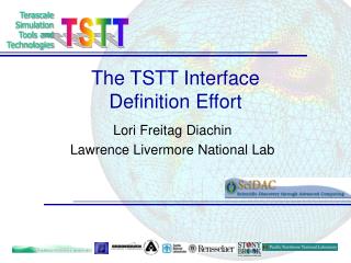 The TSTT Interface Definition Effort