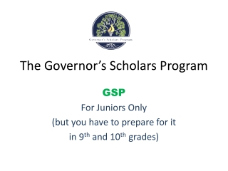 The Governor’s Scholars Program
