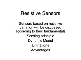 Resistive Sensors