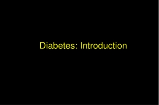 Diabetes: Introduction