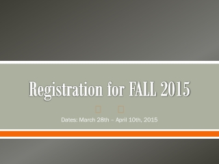Registration for FALL 2015