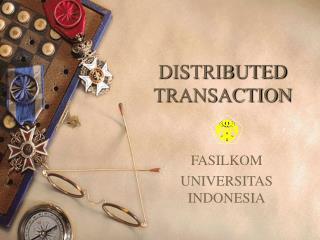 DISTRIBUTED TRANSACTION
