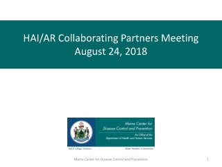 HAI/AR Collaborating Partners Meeting August 24, 2018