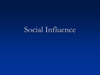 Social Influence