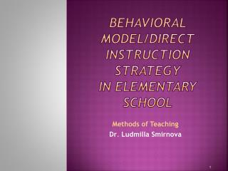 Behavioral Model /Direct Instruction Strategy in Elementary School