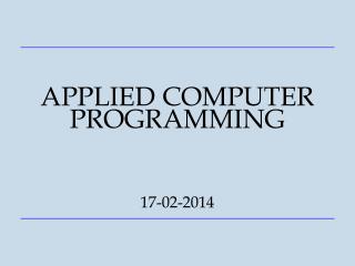 APPLIED COMPUTER PROGRAMMING