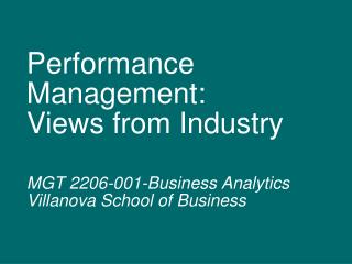 Performance Management: Views from Industry