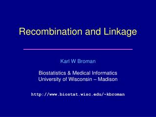 Recombination and Linkage