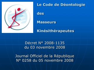 Le Code de Déontologie des Masseurs Kinésithérapeutes