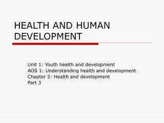 PPT - HEALTH AND HUMAN DEVELOPMENT PowerPoint Presentation, free ...