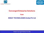 Converged Enterprise Solutions from ENKAY TECHNOLOGIES India Pvt Ltd