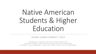 Native American Students & Higher Education