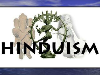Introductory Questions: Hinduism