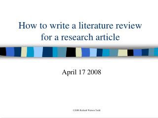 How to write a literature review for a research article