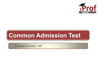 Know More About CAT/MBA Entrance Exam?
