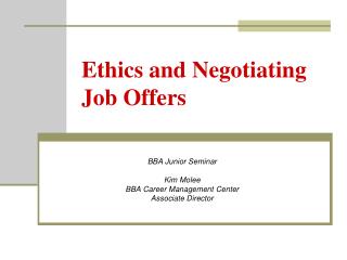 Ethics and Negotiating Job Offers