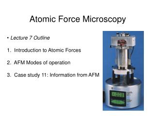 PPT - Atomic Force Microscopy PowerPoint Presentation, Free Download ...