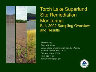 Torch Lake Superfund Site Remediation Monitoring: Fall, 2002 Sampling Overview and Results