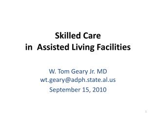Skilled Care in Assisted Living Facilities