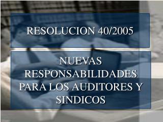 RESOLUCION 40/2005