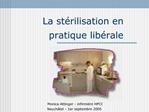 La st rilisation en pratique lib rale