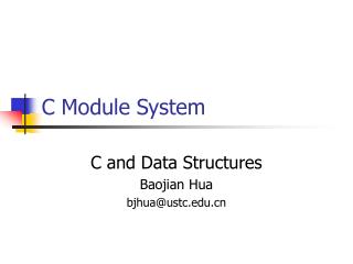 C Module System