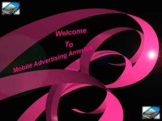 Mobile Advertising in America