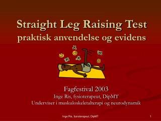 Straight Leg Raising Test praktisk anvendelse og evidens