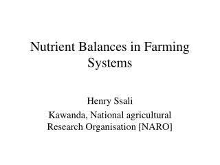 Nutrient Balances in Farming Systems