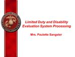 Limited Duty and Disability Evaluation System Processing