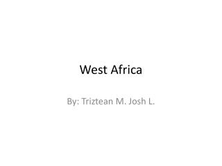 West Africa