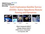 Earth Exploration-Satellite Service EESS- Active Spaceborne Remote Sensing and Operations