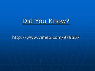 Did You Know? vimeo/979557