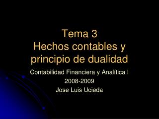 Tema 3 Hechos contables y principio de dualidad