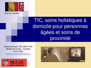 TIC, soins holistiques à domicile pour personnes âgées et soins de proximité