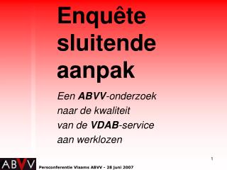 Enquête sluitende aanpak