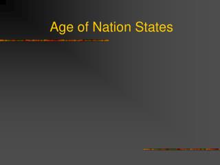 Age of Nation States