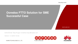 Ooredoo FTTO Solution for SME Successful Case