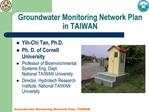 Groundwater Monitoring Network Plan in TAIWAN