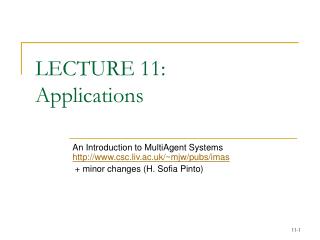 LECTURE 11: Applications