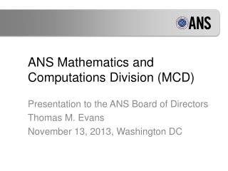 ANS Mathematics and Computations Division (MCD)