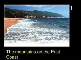 The mountains on the East Coast